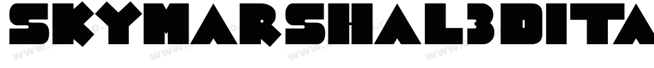 SkyMarshal3DItalicItalic-7V6K字体转换 SkyMarshal3DItalicItalic-7V6K字体转换