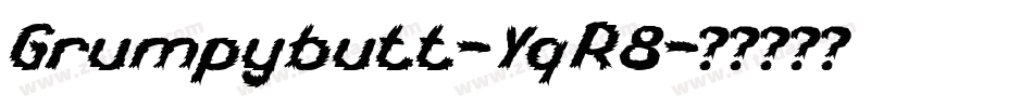 Grumpybutt-YqR8字体转换