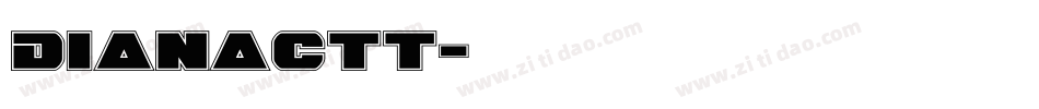 DianaCTT字体转换