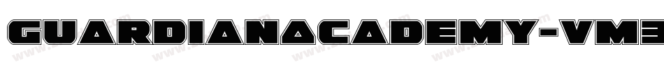 GuardianAcademy-vm37A字体转换