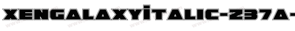 XenGalaxyItalic-z37a字体转换
