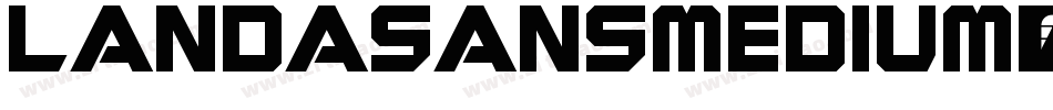 LandasansMedium-ALJ6m字体转换