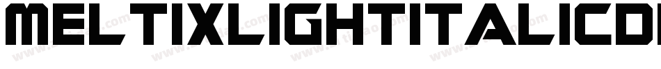 MeltixLightItalicDemo-ZX6m字体转换 MeltixLightItalicDemo-ZX6m字体转换