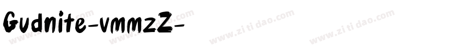Gudnite-vmmzZ字体转换