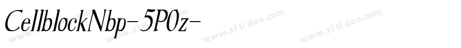 CellblockNbp-5P0z字体转换
