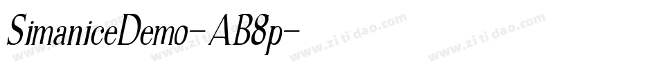 SimaniceDemo-AB8p字体转换 SimaniceDemo-AB8p字体转换