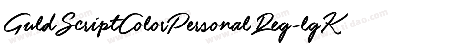 GuldScriptColorPersonalReg-lgKLD字体转换
