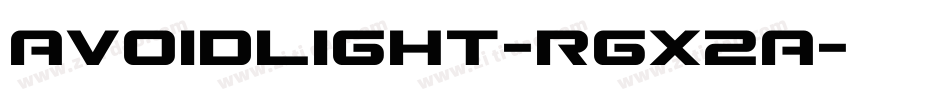 AvoidLight-rgx2A字体转换