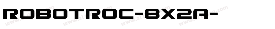 RobotRoc-8X2A字体转换