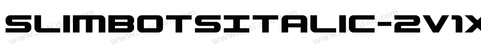 SlimbotsItalic-2V1X字体转换