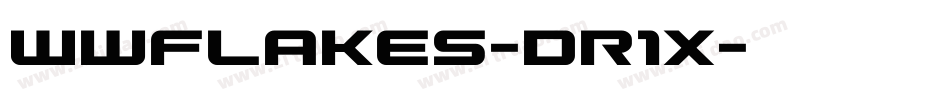 Wwflakes-dr1X字体转换 Wwflakes-dr1X字体转换