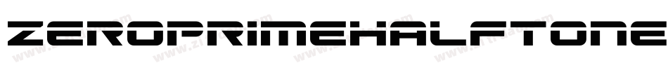 ZeroPrimeHalftoneItalic-9YEXj字体转换 ZeroPrimeHalftoneItalic-9YEXj字体转换
