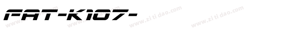 Fat-K1O7字体转换