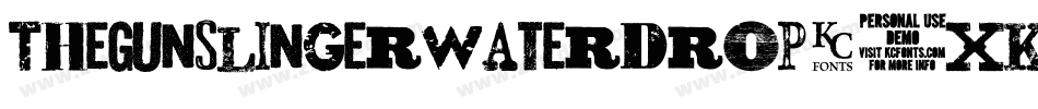 TheGunslingerWaterdrop-0XKv字体转换