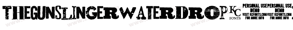 TheGunslingerWaterdrop-40RB字体转换