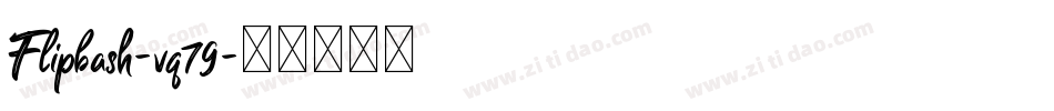 Flipbash-vq79字体转换
