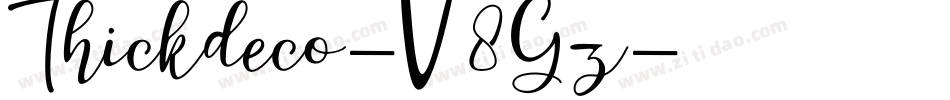 Thickdeco-V8Gz字体转换