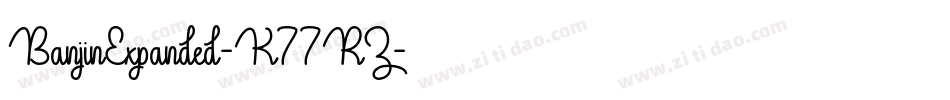 BanjinExpanded-K77RZ字体转换