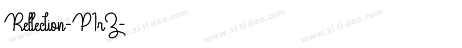 Reflection-P1rZ字体转换