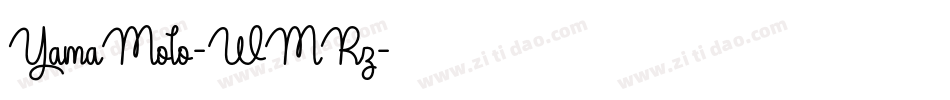 YamaMoto-WMRz字体转换