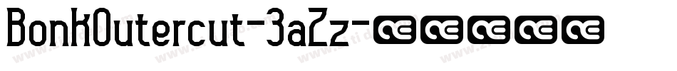 BonkOutercut-3aZz字体转换