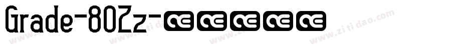 Grade-8OZz字体转换