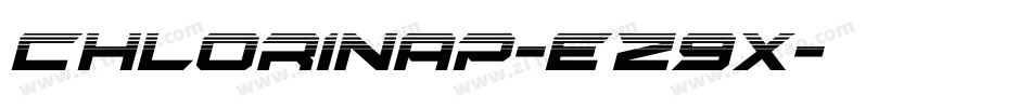 Chlorinap-eZ9x字体转换 Chlorinap-eZ9x字体转换