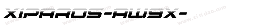 Xiparos-aw9x字体转换