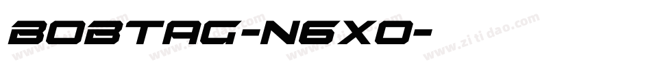 Bobtag-n6x0字体转换