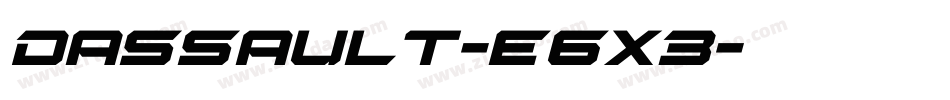 Dassault-e6x3字体转换