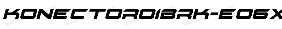KonectorO1Brk-eO6x字体转换