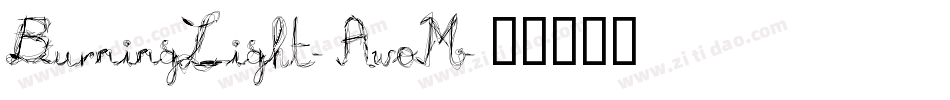 BurningLight-AwoM字体转换