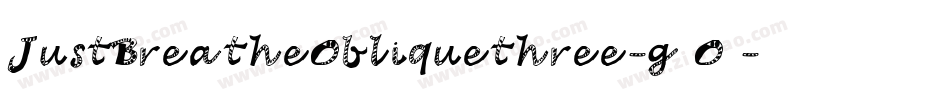 JustBreatheObliquethree-g5O5字体转换