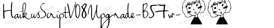 HaikusScriptV08Upgrade-B57w字体转换