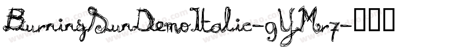BurningSunDemoItalic-9YMr7字体转换