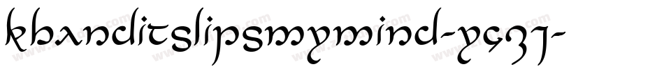 Kbanditslipsmymind-YGzj字体转换