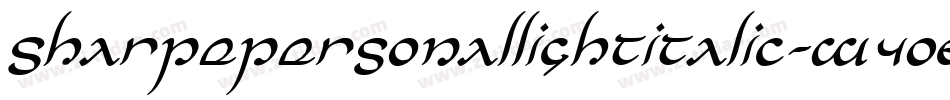 SharpePersonalLightItalic-w4O6字体转换