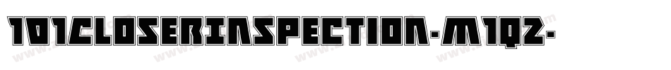 101CloserInspection-m1q2字体转换