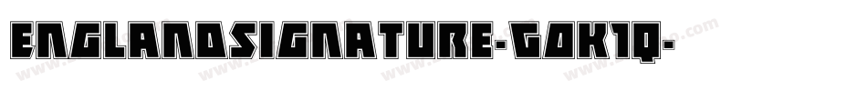 EnglandSignature-GOK1q字体转换