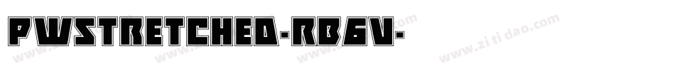 Pwstretched-RB6v字体转换