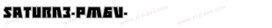 Saturn3-pm6v字体转换