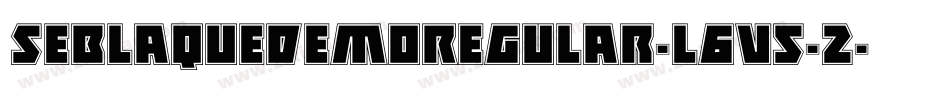 SeblaqueDemoRegular-l6v5-2字体转换