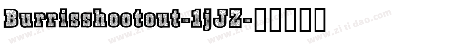 Burrisshootout-1jJZ字体转换