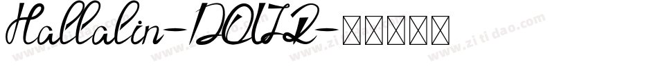 Hallalin-DOLJR字体转换