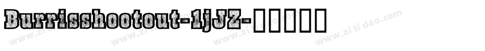 Burrisshootout-1jJZ字体转换