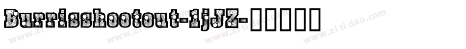 Burrisshootout-1jJZ字体转换