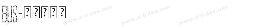 BUS字体转换
