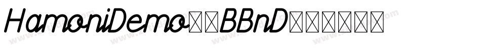 HamoniDemo-7BBnD字体转换