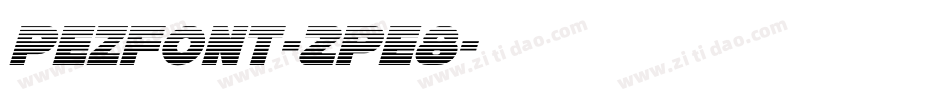 PezFont-Zpe8字体转换