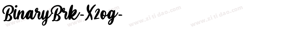 BinaryBrk-X2og字体转换 BinaryBrk-X2og字体转换